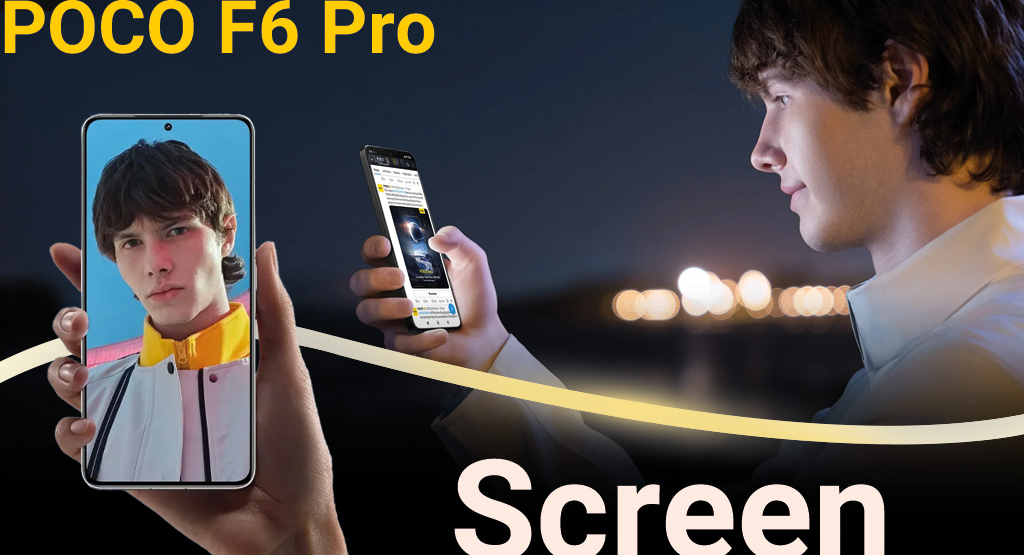 صفحه‌نمایش Poco F6 Pro